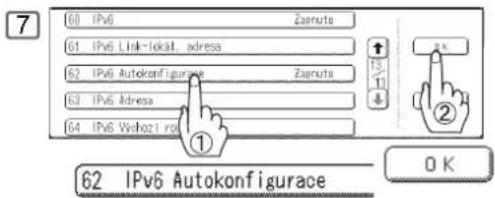 60 IPv6 Zasnuts 61 IPv6 Link-Isokat, adressa 62 IPv6 Autokonfigurace Zasnuts 63 IPv6 Adressa 64 IPv6 Vwkoz1 rod ① ② 62 IPv6 Autokonfigurace OK