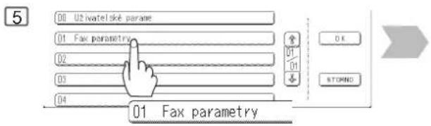 00 U2 watelské parame 01 Fax parametry 02 03 04 01 Fax parametry OK STOPMO