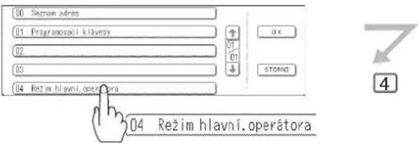 00 Szenom adres 01 Programovaci klavesy 02 03 04 Režim hlavní.operátora 01 01 01 OC STORMO 04 Režim hlavní.operátora 4