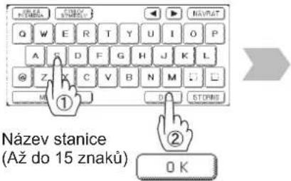 Název stanice (Až do 15 znaků) OK
