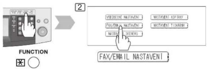 FUNCTION VIEDBECHE NASTAVENI NASTAVENI KOP IRKY FAX/EMA NASTAVENI NASTAVENI SKENERU NASTAVENI TISKARNY FAX/EMAIL NASTAVENI