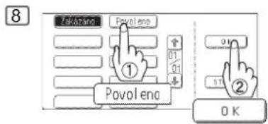 Zelukeno Povol eno ① 01 01 Povol eno ② OK