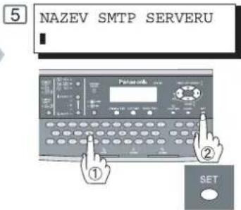 5 NAZEV SMTP SERVERU ① ② SET
