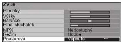 Zvuk Hloubky Výšky Balance Hlas. sluchátek MPX Nedostupný Režim Hudba Prostorové vypruto