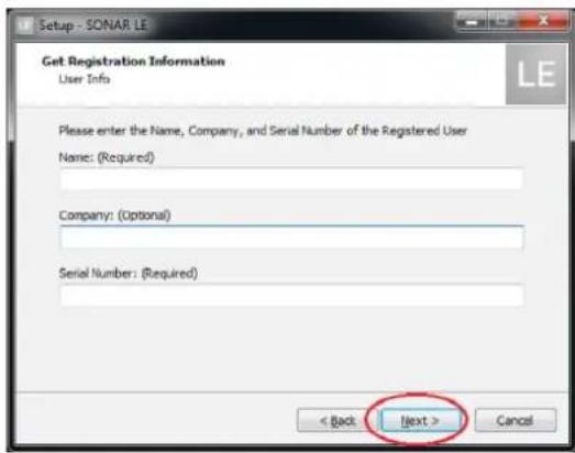 Setup - SONAR LE Get Registration Information User Info Please enter the Name, Company, and Serial Number of the Registered User Name: (Required) Company: (Optional) Serial Number: (Required) < Back Next > Cancel
