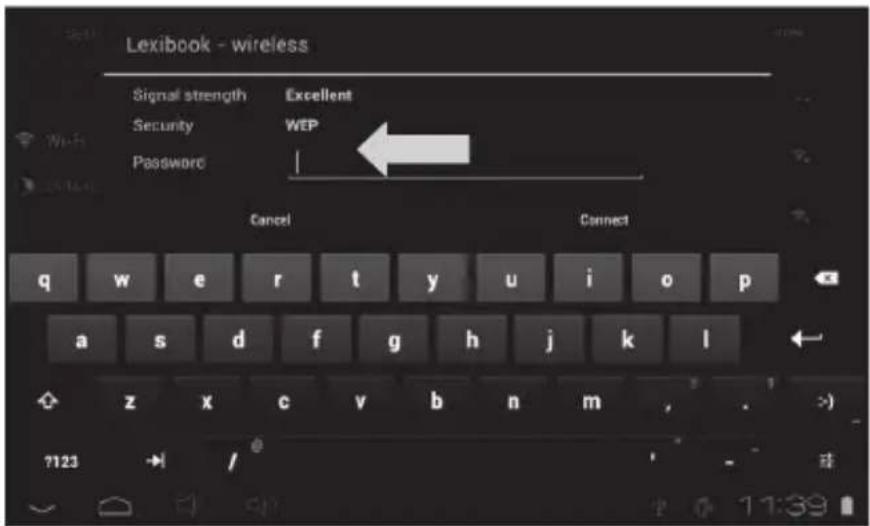 Lexibook - wireless Signal strength Excellent Security WEP Password Cancel Connect q w e r t y u>i pivot a s d f g h j k l z x c v b n m, 7123 -/ - - - - - - - - - - - - - - - - - - - - - - - - - - - - - - - - - - - - - - - - - - - - - - - - - - - 11:39