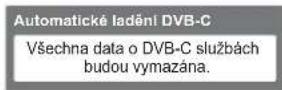 PANASONIC TX-L19D28 - Spust'te Automatické ladění - 1