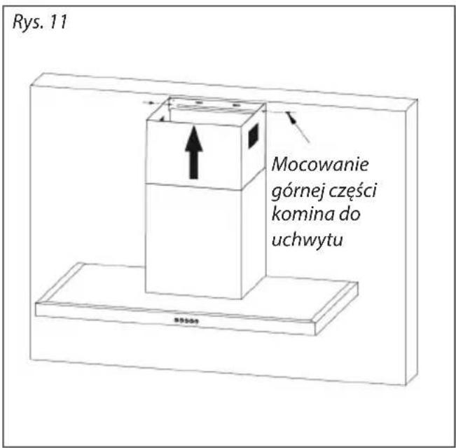 Rys. 11 Mocowanie górnej części komina do uchwytu