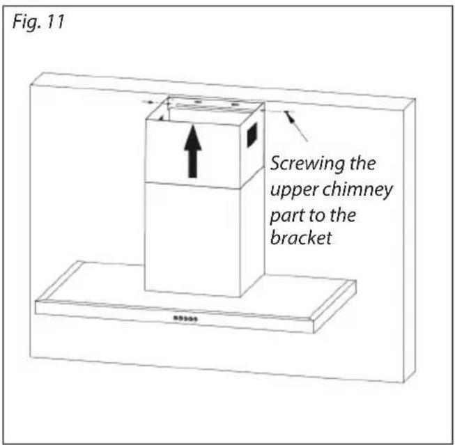 Fig. 11 Screwing the upper chimney part to the bracket