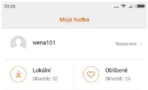 20:26 Moje hudba wena101 Nastavení > Lokální Skladeb: 52 Oblíbené Skladeb: 23