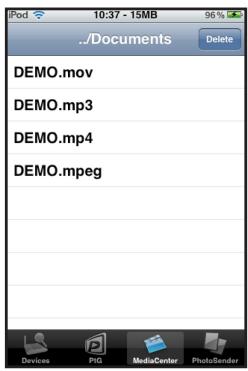 Pod 10:37 - 15MB 96% ./Documents Delete DEMO.mov DEMO.mp3 DEMO.mp4 DEMO.mpeg Devices PIG MediaCenter PhotoSender