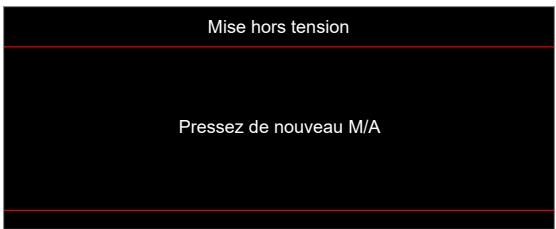 Mise hors tension Pressez de nouveau M/A