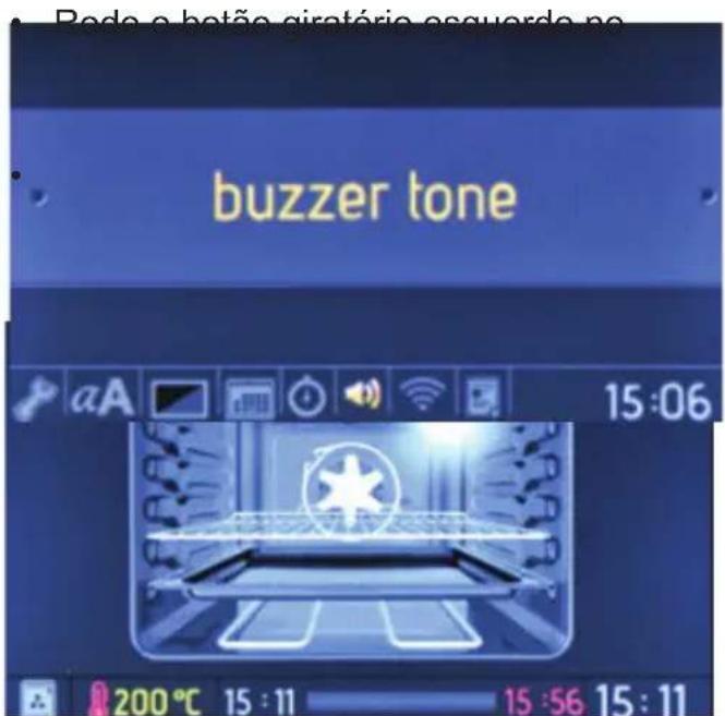 Budo a botão giratório esquerdo no buzzer tone aA 15:06 200 °C 15 : 11 15 :56 15 : 11