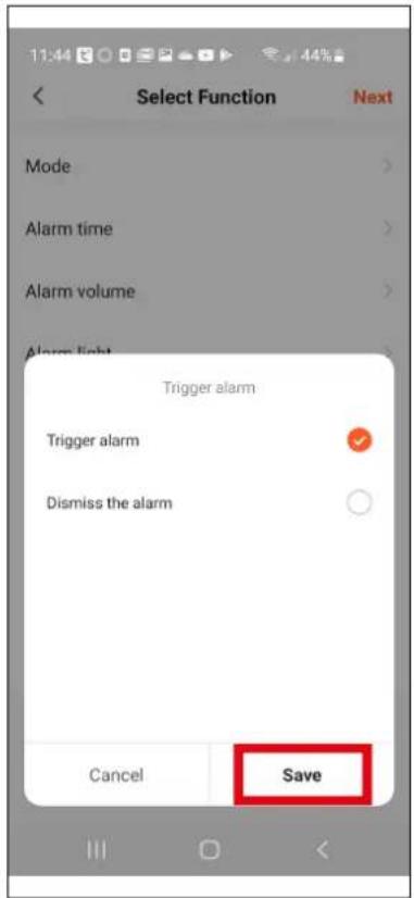 11:44 Select Function Next Mode Alarm time Alarm volume Alarm light Trigger alarm Trigger alarm Dismiss the alarm Cancel Save