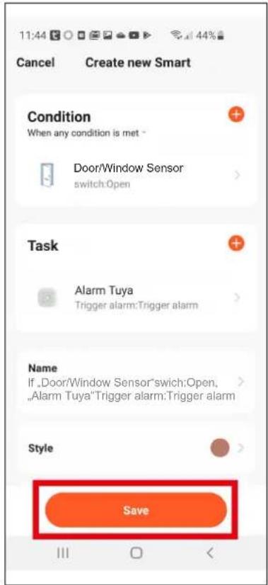 11:44 Cancel Create new Smart Condition When any condition is met - Door/Window Sensor switch:Open Task Alarm Tuya Trigger alarm:Trigger alarm Name If "Door/Window Sensor"switch:Open, "Alarm Tuya"Trigger alarm:Trigger alarm Style Save