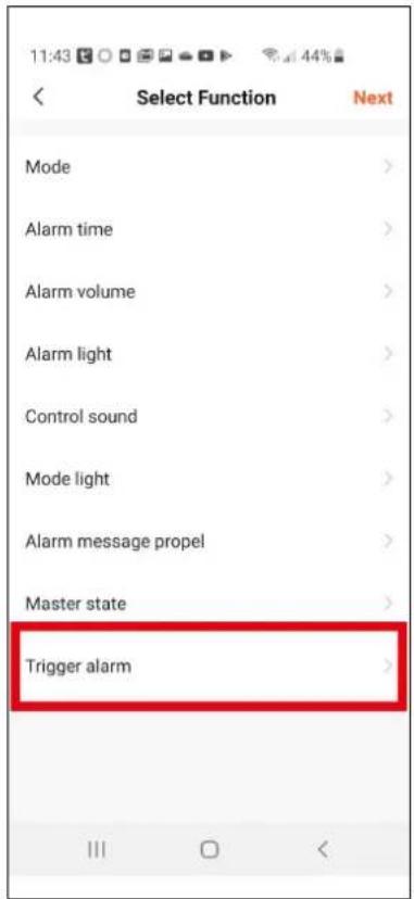 11:43 Select Function Next Mode > Alarm time > Alarm volume > Alarm light > Control sound > Mode light > Alarm message propel > Master state > Trigger alarm >