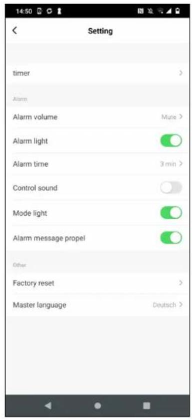 Setting timer Alarm Alarm volume Mute > Alarm light Alarm time 3 min > Control sound Mode light Alarm message propel Other Factory reset Master language Deutsch >
