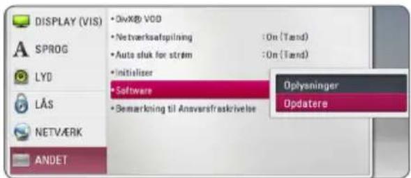 DISPLAY (VIS) • DivX@ VDD • Netværksafopilning : On (Tand) • Auto sluk for strøm : On (Tand) • Initialiser • Software • Semarkning til Anversfraskrivelse • Oplysninger • Opdatere ANDET