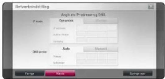 Netverksindstilling Angiv en IP-adresser og DNS. IP motors Cyanark IP address Austri Atmos Germes DNS server Auto Microsoft Primer Schneider Farage Rexta Springe over