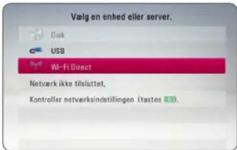 Vælg en enhed eller server. Disk USB Wi-Fi Direct Netværk ikke tilsluttet, Kontroller netverksindstillingen (tastes .10)