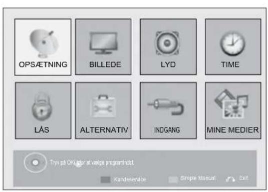OPSÆTNING BILLEDE LYD TIME LÅS ALTERNATIV INDGANG MINE MEDIER Try på OKtion at varige programindet. Kundeservice Simple Manual Exit