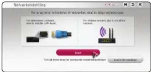 Netvarkslindstilling For at opreme forbindelse til netvarket, okal du fällge vejelnetropex. For kolorbavat i netvarket, okal du bliklade LVM-kaler. For rildtose network, okal d'assivitene instens. Start Tryt på denne drag til avoncende netvarkslindstilling Ausvandte kontningen