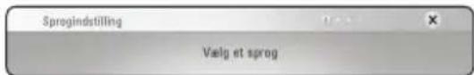 Sprogindstilling Vælg et sprog