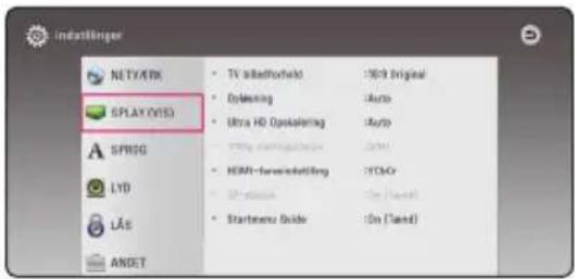 indstellinger NETWORK SPLAY (VIS) SPLOG LYD LAS ANSET • TV alladforfeid • Opexing • Ultra HD Opokapening • 300+ smartgkenter • HDMI-forwardedelling • 300+ video • Startneru Guide • On (Tand) • On (Tand)