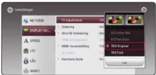 Instellinger NETWORK DISPLAY WIL... SPROG LYD LÅS ANDET TV (lsbodfark) 163 • Spleaving • Ultra HD Opskating • USB naming station • HDMI-farminstelllog • Start menu Guide 42 Letter Box 42 Pan Scen 163 Original 163 Full Lock