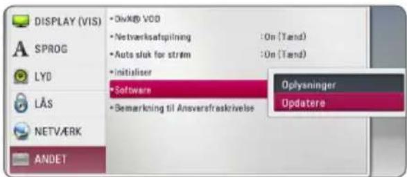 DISPLAY (VIS) • DivAID VDD • Netverksafspilning : On (Tand) • Auto sluk for strøm : On (Tand) • Initialiser • Software • Semarkning til Ansversfaskrives • Oplysninger • Updatere SPROG LYD LÅS NETVÆRK ANDET