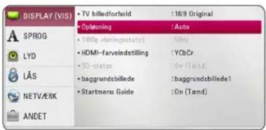 DISPLAY (VIS) SPROG LYD LÄS NETVÆRK ANDET • TV billedforhold : 169 Original • Diplasning : Auto • 1000p virlingestatv1 : SbH • HDMI-farvelindstilling : YCbCr • 30-status : On (Tand) • baggrundsbillede : baggrundsbillede1 • Startmenu Guide : On (Tand)