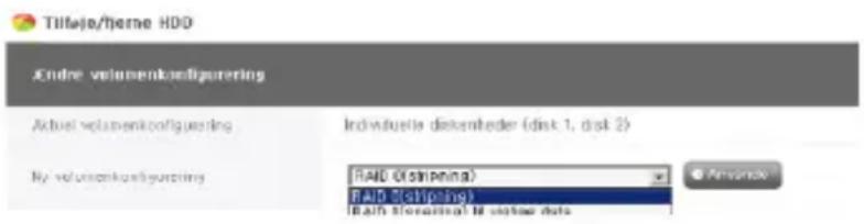 Tilfaje/Tjeme HDD Andre volumenkoelligurering Aktiel volumenkoelligurering Individuals dekembeder (disk 1, disk 2) Nj volumenkoelligurering RAID (shipening) RAID (shipening) RAID (ferendnet) for value data