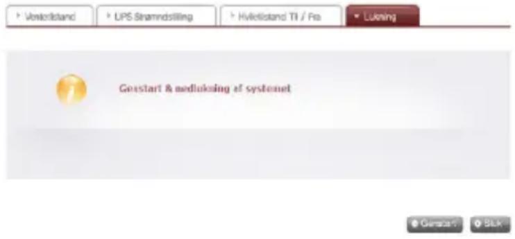 Vinderstand UPS Shamndstilling Hylketstand TI / Pro Lukning Geustart & medlukning of systenet