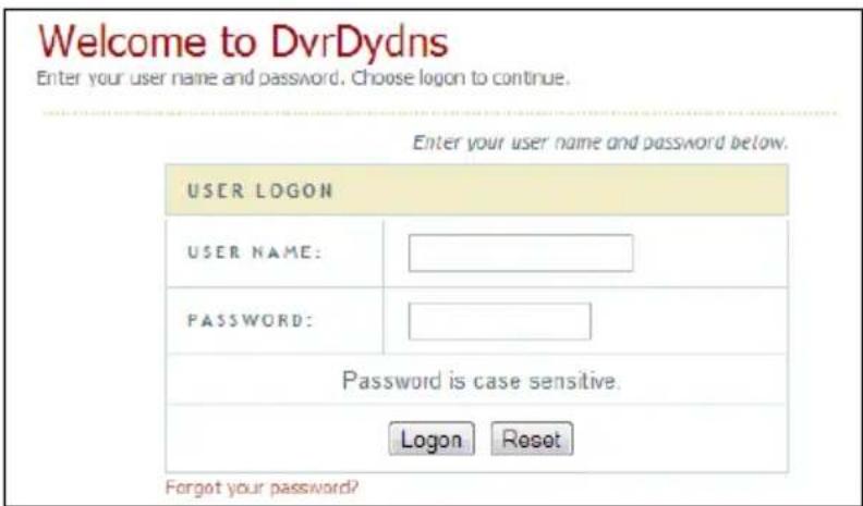 Welcome to DvrDydns Enter your user name and password. Choose logon to continue. Enter your user name and password below. USER LOGON USER NAME: PASSWORD: Password is case sensitive. Logon Reset Forgot your password?