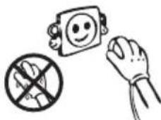 Safety warning illustration showing a hand holding a prohibition symbol, a smiling face with a smile, and a crossed-out hand.