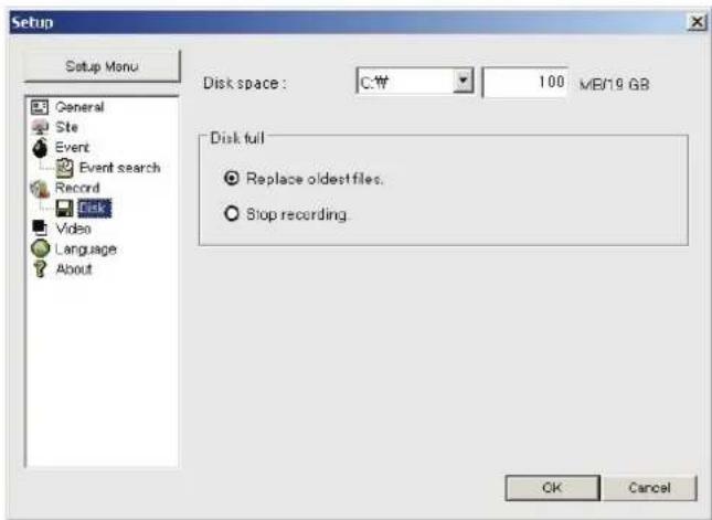 Setup Setup Menu Disk space : C:\W 100 MB/19 GB Disk full Replace oldestfiles. Stop recording. OK Cancel
