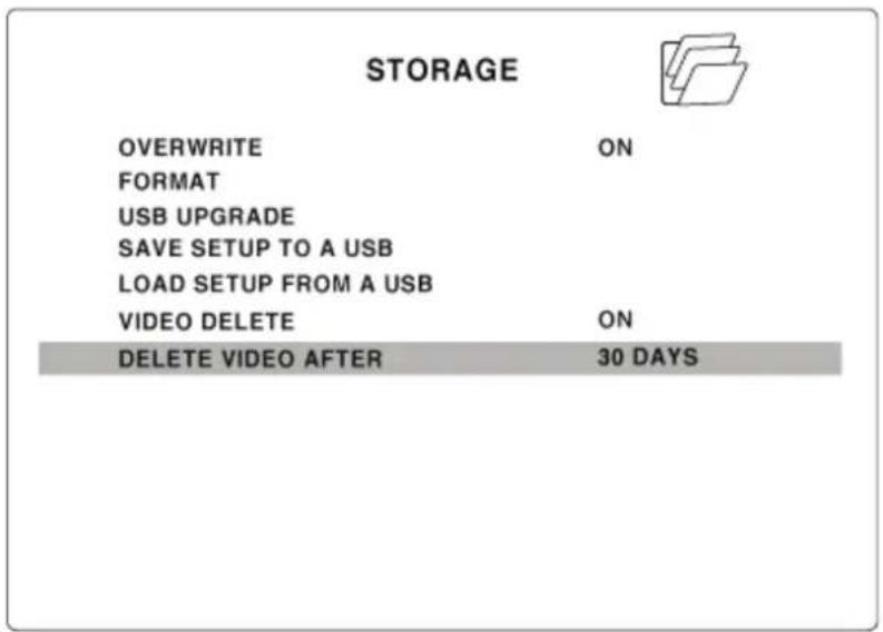 STORAGE OVERWRITE ON FORMAT USB UPGRADE SAVE SETUP TO A USB LOAD SETUP FROM A USB VIDEO DELETE ON DELETE VIDEO AFTER 30 DAYS