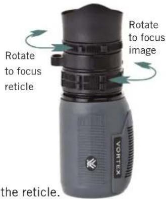 Rotate to focus reticle Rotate to focus image the reticle. VORTEX