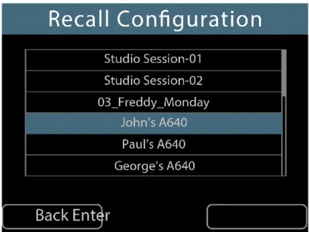 Recall Configuration Studio Session-01 Studio Session-02 03_Freddy_Monday John's A640 Paul's A640 George's A640 Back Enter