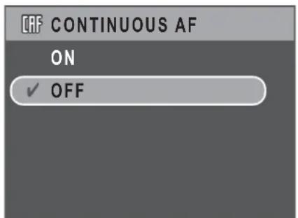 OFF CONTINUOUS AF ON ✓ OFF