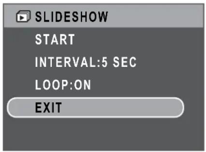 SLIDESHOW START INTERVAL:5 SEC LOOP:ON EXIT