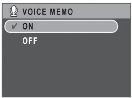 VOICE MEMO ✓ ON OFF