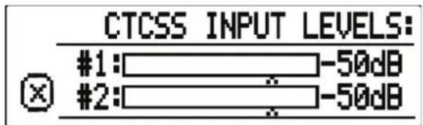 CTCSS INPUT LEVELS: #1:______-50dB #2:______-50dB