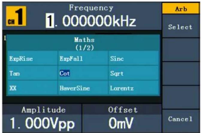 Frequency CH 1.000000kHz I Maths (1/2) ExpRise ExpFall Sinc Tan Cot Sqrt XX HaverSine Lorentz Amplitude Offset 1.000Vpp OmV Arb Select Cancel