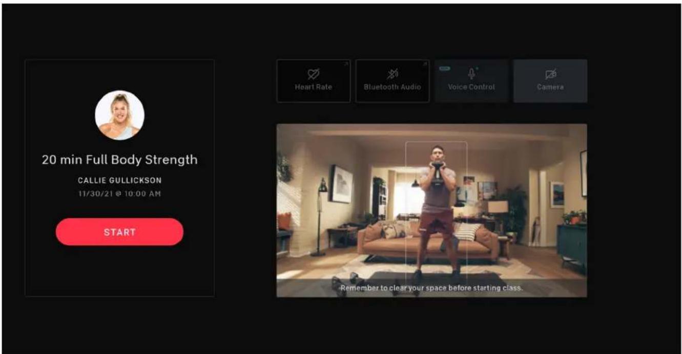 20 min Full Body Strength CALLIE GULLICKSON 11/30/21 @ 10:00 AM START Heart Rate Bluetooth Audio Voice Control Camera Remember to clear your space before starting class.