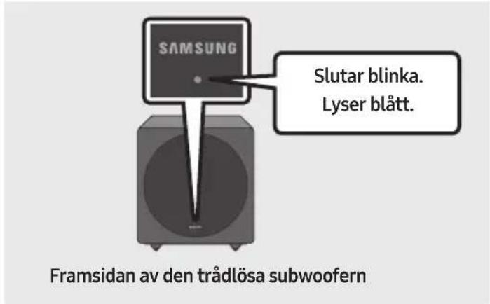 SAMSUNG Slutar blinka. Lyser blått. Framsidan av den trådlösa subwoofern