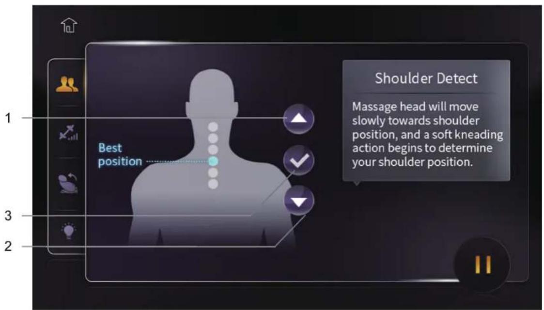 1 Best position 2 3 Shoulder Detect Massage head will move slowly towards shoulder position, and a soft kneading action begins to determine your shoulder position.