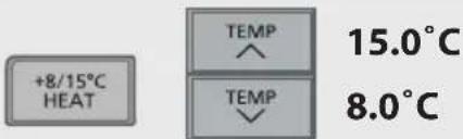 +8/15°C HEAT TEMP 15.0°C TEMP 8.0°C