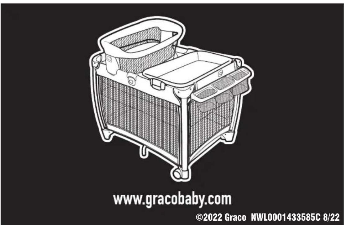 www.gracobaby.com ©2022 Graco NWL0001433585C 8/22