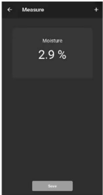 Measure Moisture 2.9 % Save
